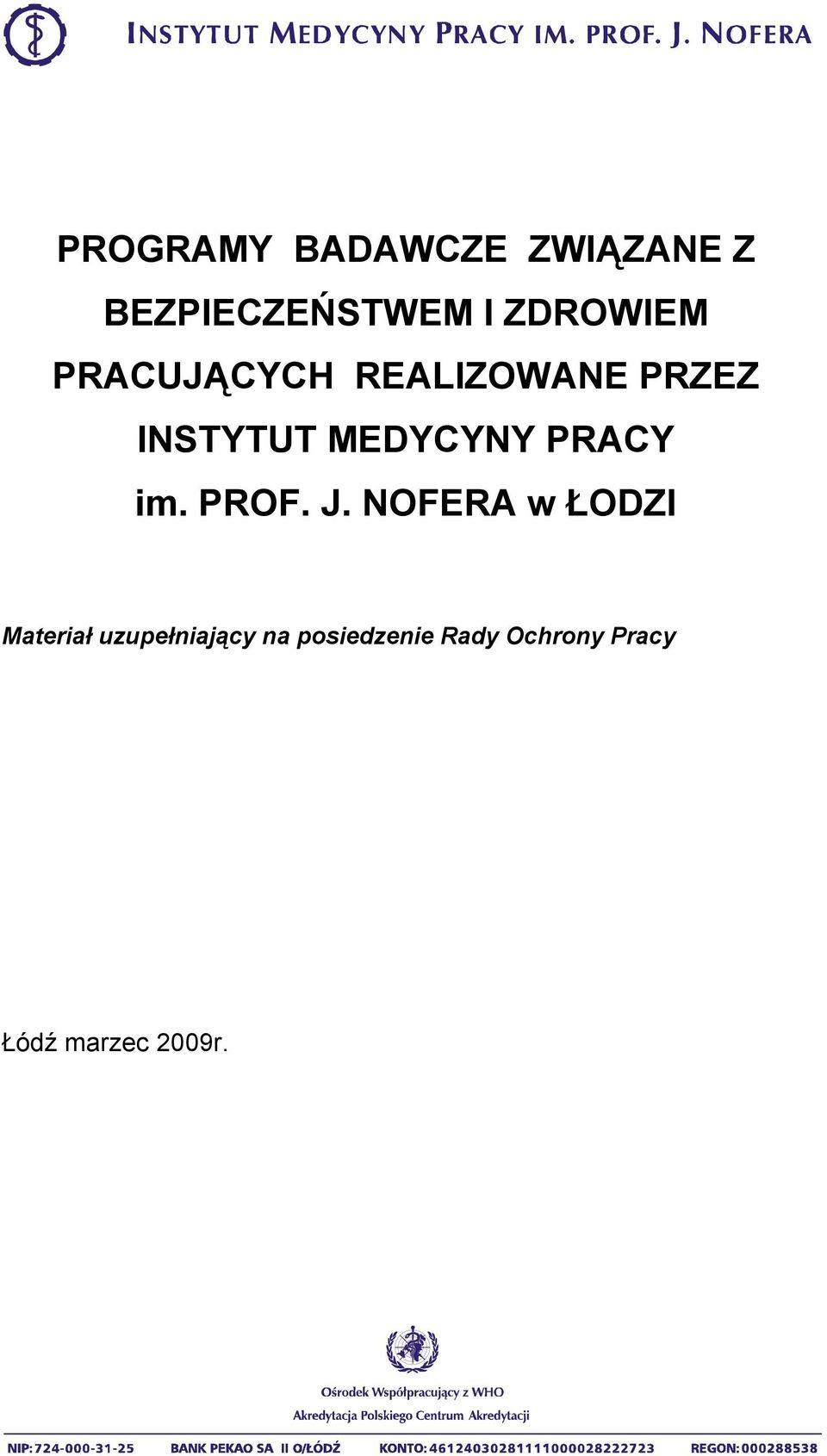 MEDYCYNY PRACY im. PROF. J.