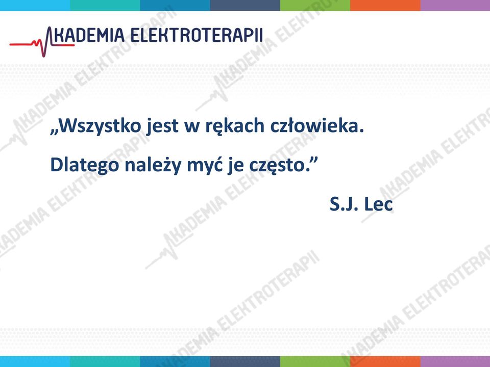 Dlatego należy