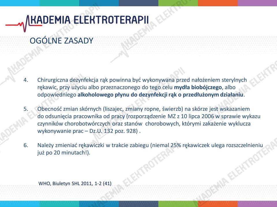 alkoholowego płynu do dezynfekcji rąk o przedłużonym działaniu. 5.