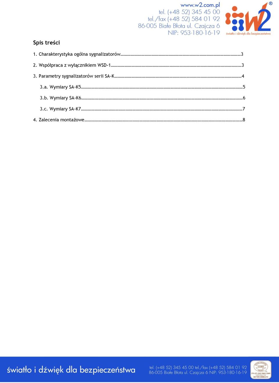 Współpraca z wyłącznikiem WSD-1 3 3.