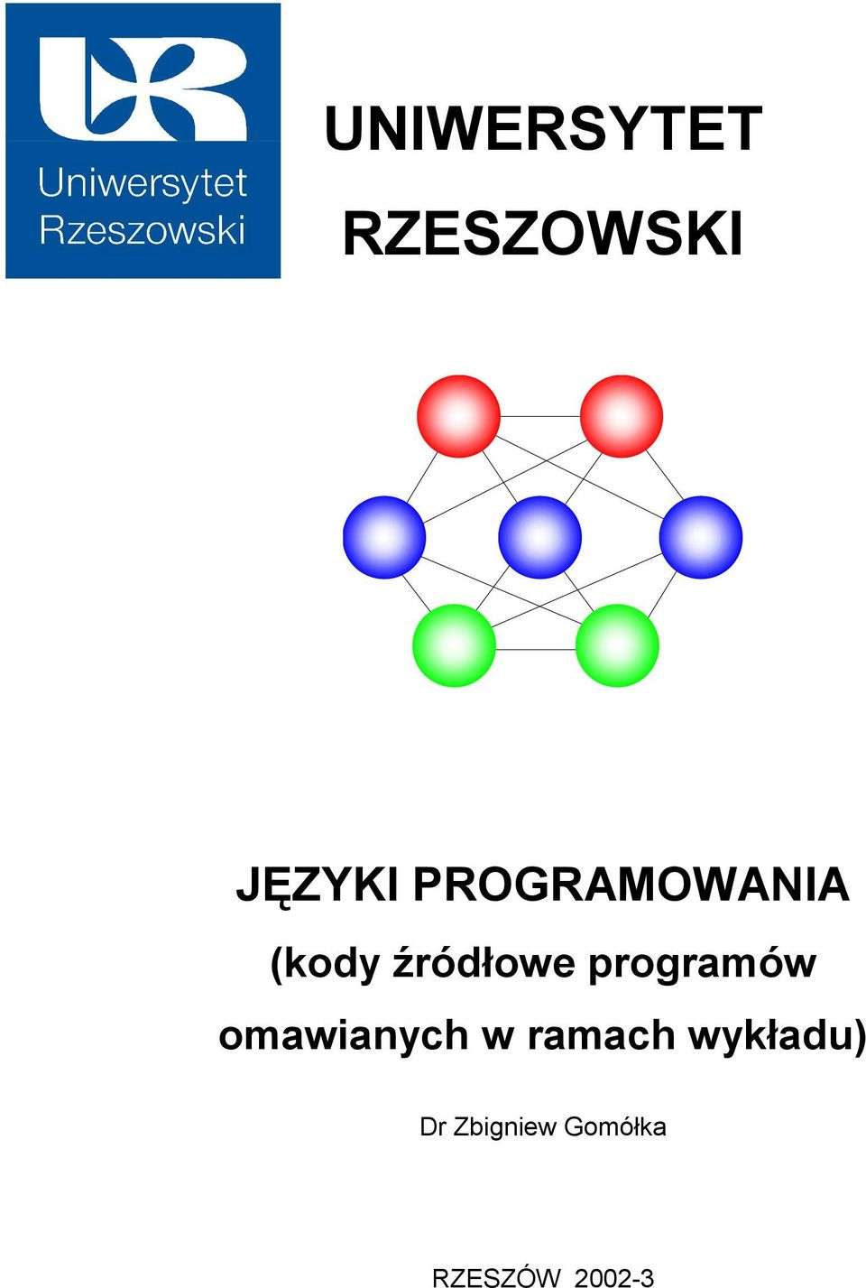 programów omawianych w ramach