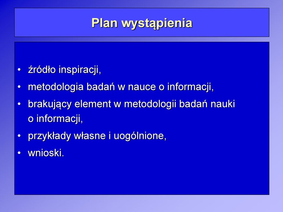 brakujący element w metodologii badań nauki