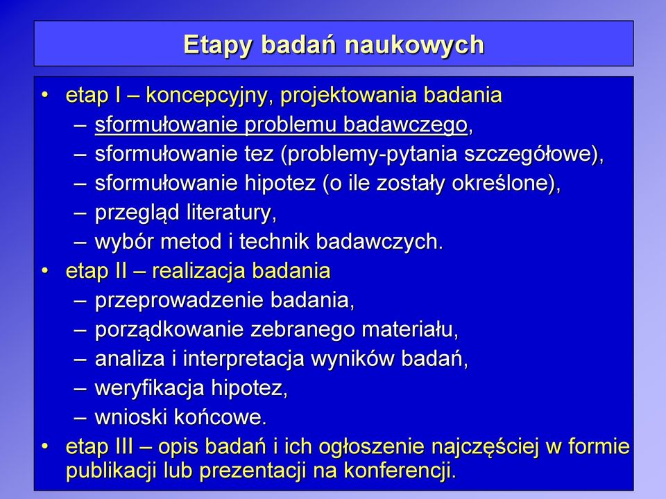 badawczych.