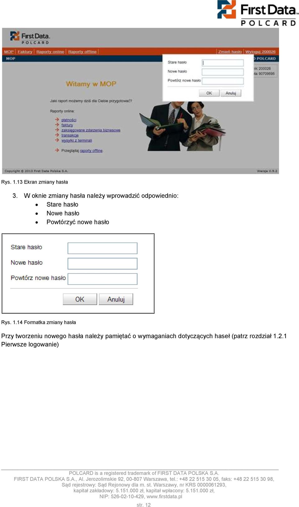 hasło Powtórzyć nowe hasło Rys. 1.