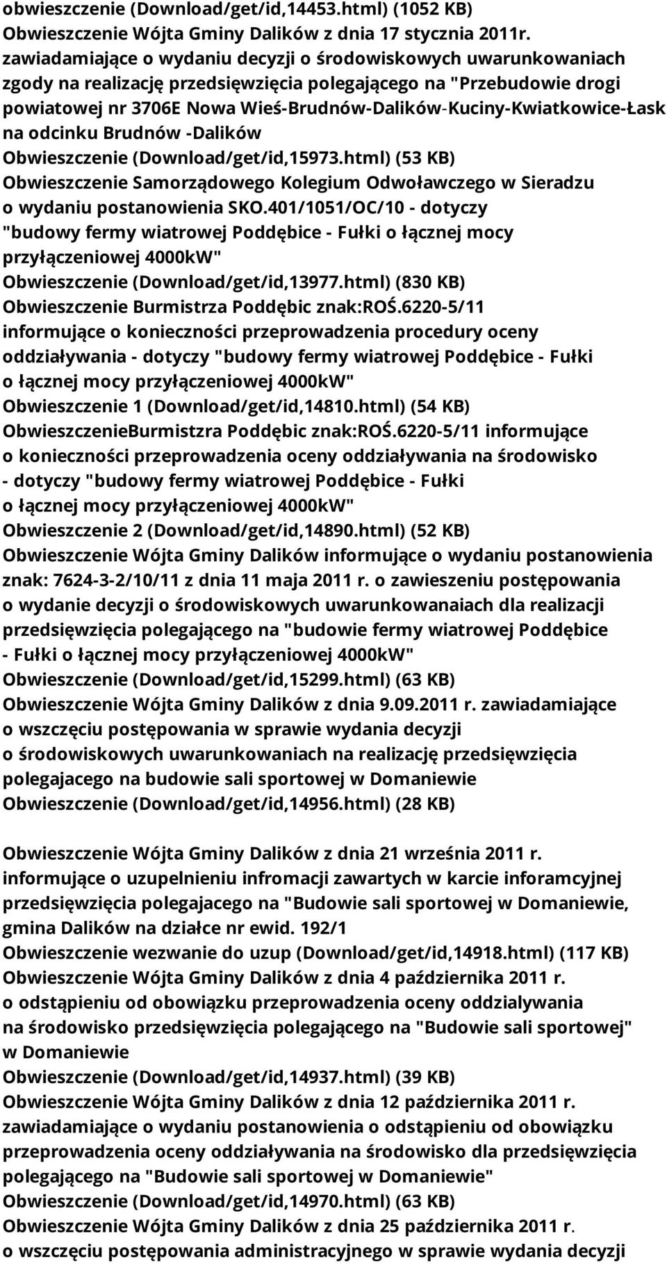 Wieś-Brudnów-Dalików-Kuciny-Kwiatkowice-Łask na odcinku Brudnów -Dalików Obwieszczenie (Download/get/id,15973.