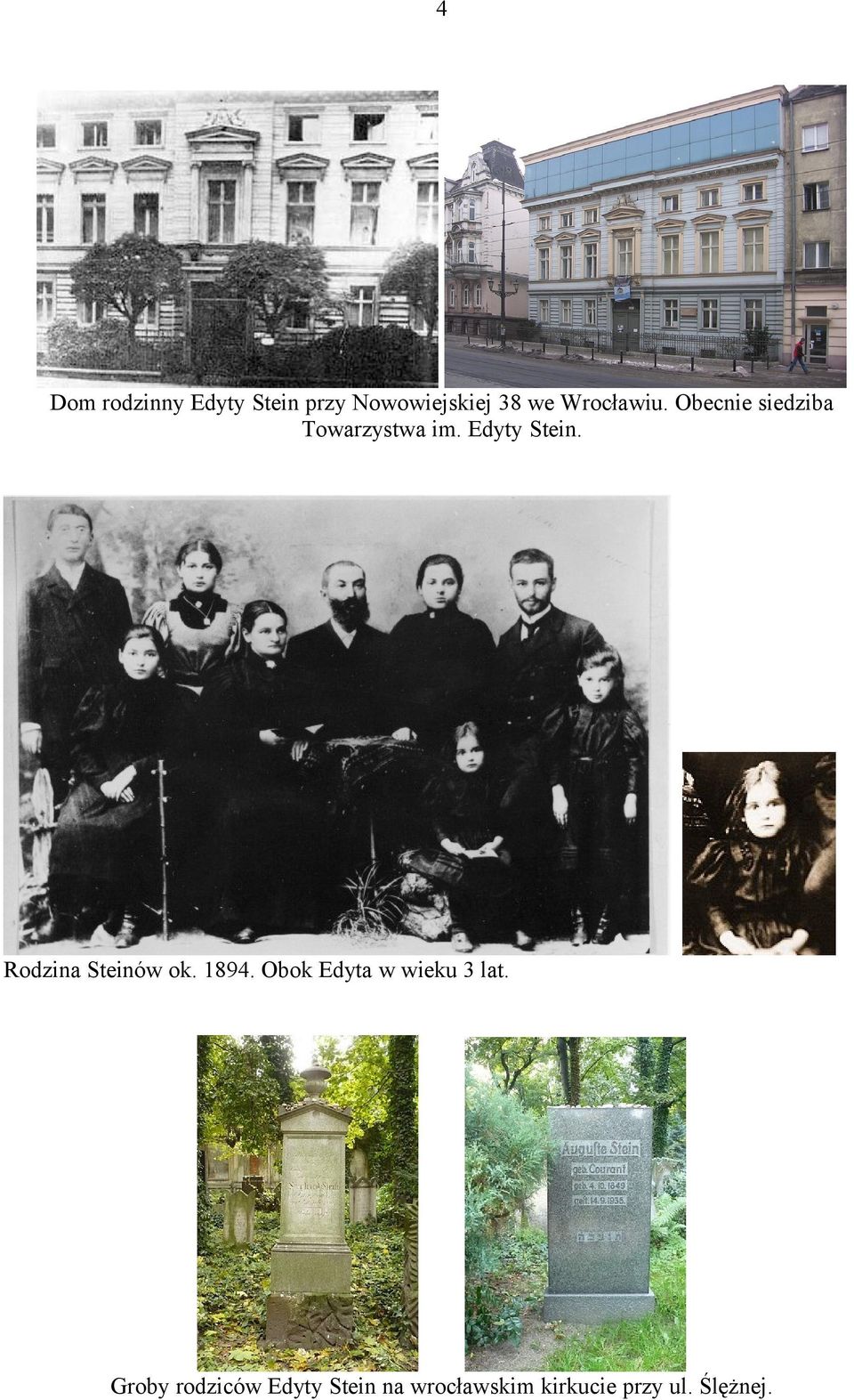 Rodzina Steinów ok. 1894. Obok Edyta w wieku 3 lat.