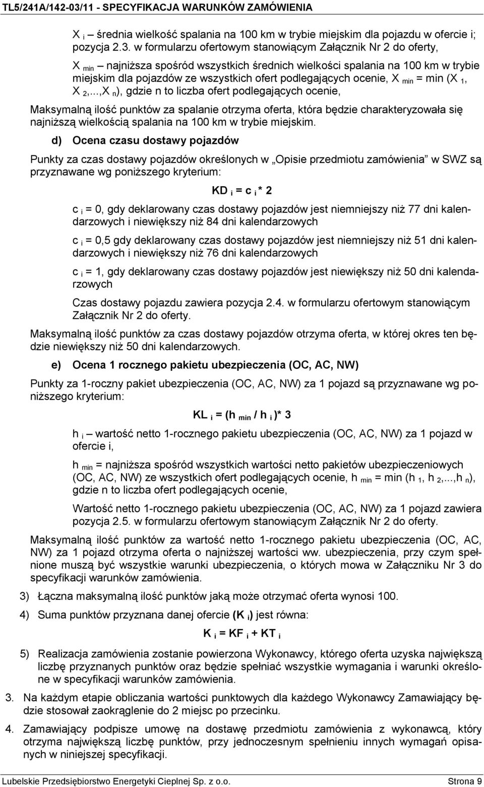 ocenie, X min = min (X 1, X 2,.