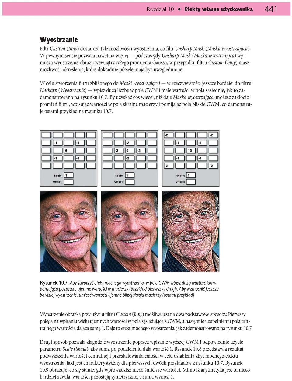 określenia, które dokładnie piksele mają być uwzględnione.