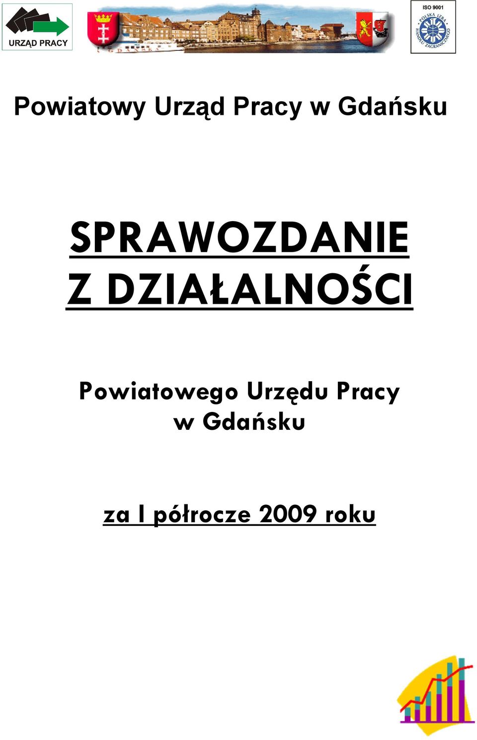 DZIAŁALNOŚCI Powiatowego