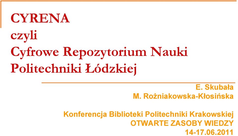 Rożniakowska-Kłosińska Konferencja Biblioteki