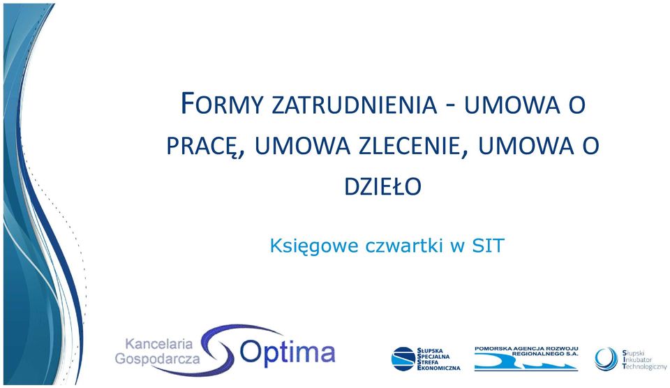 PRACĘ, UMOWA