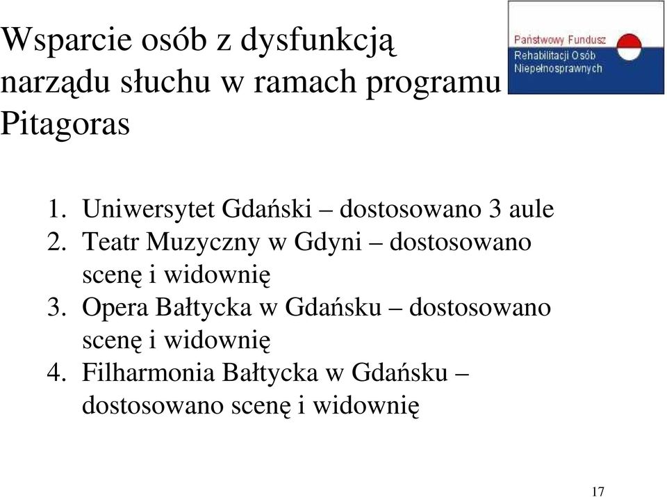 Teatr Muzyczny w Gdyni dostosowano scenę i widownię 3.