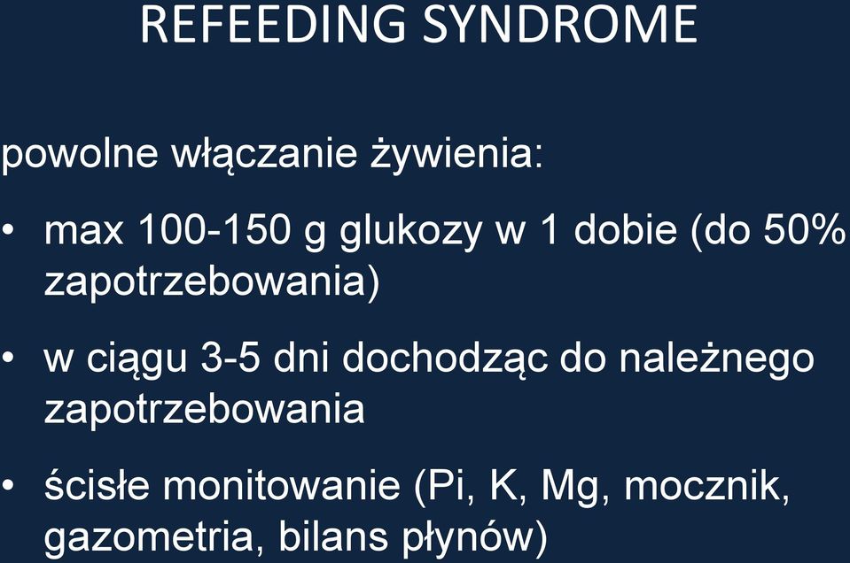 ciągu 3-5 dni dochodząc do należnego zapotrzebowania