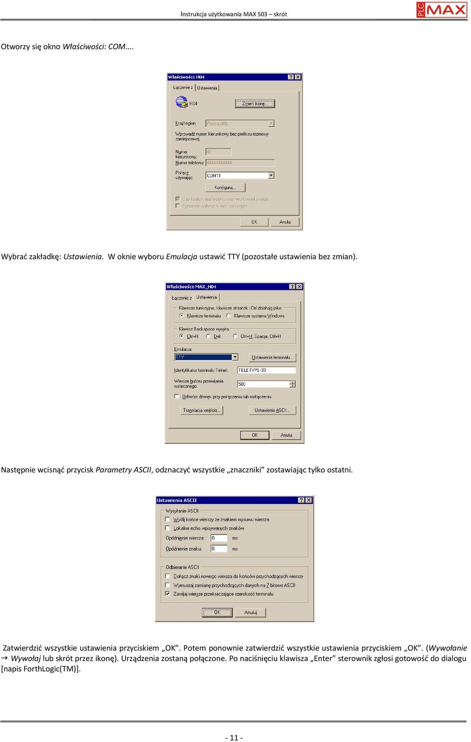 Następnie wcisnąć przycisk Parametry ASCII, odznaczyć wszystkie znaczniki zostawiając tylko ostatni.