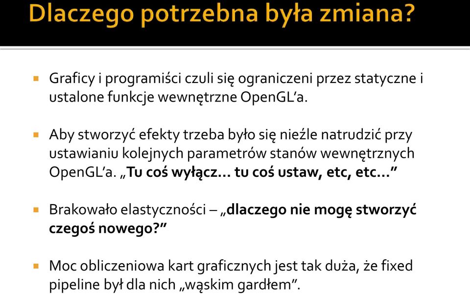 wewnętrznych OpenGL a.