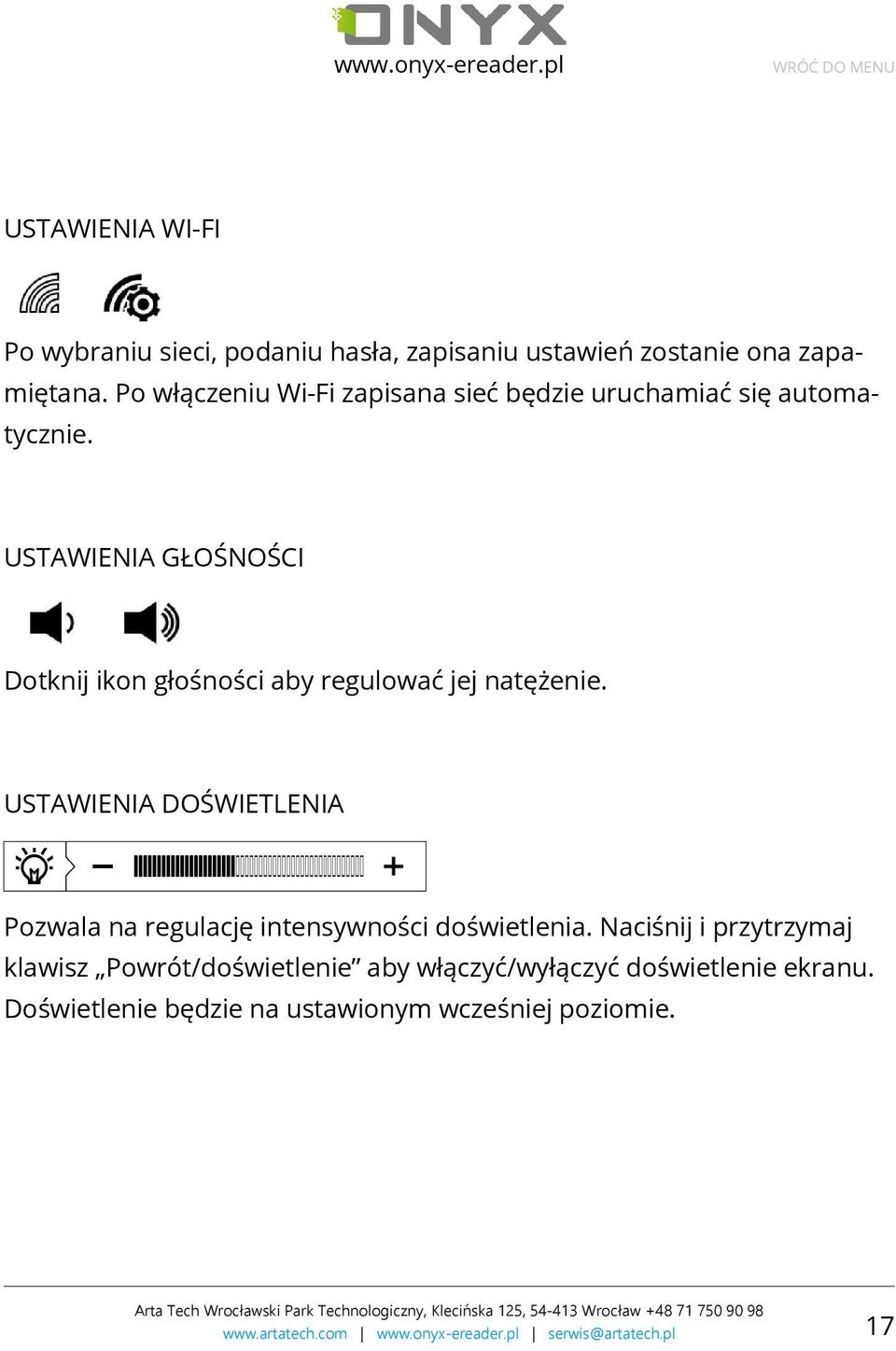 USTAWIENIA GŁOŚNOŚCI Dotknij ikon głośności aby regulować jej natężenie.