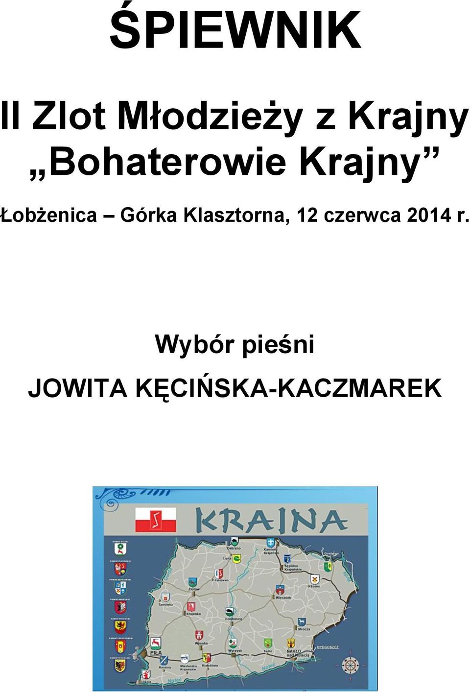 Górka Klasztorna, 12 czerwca