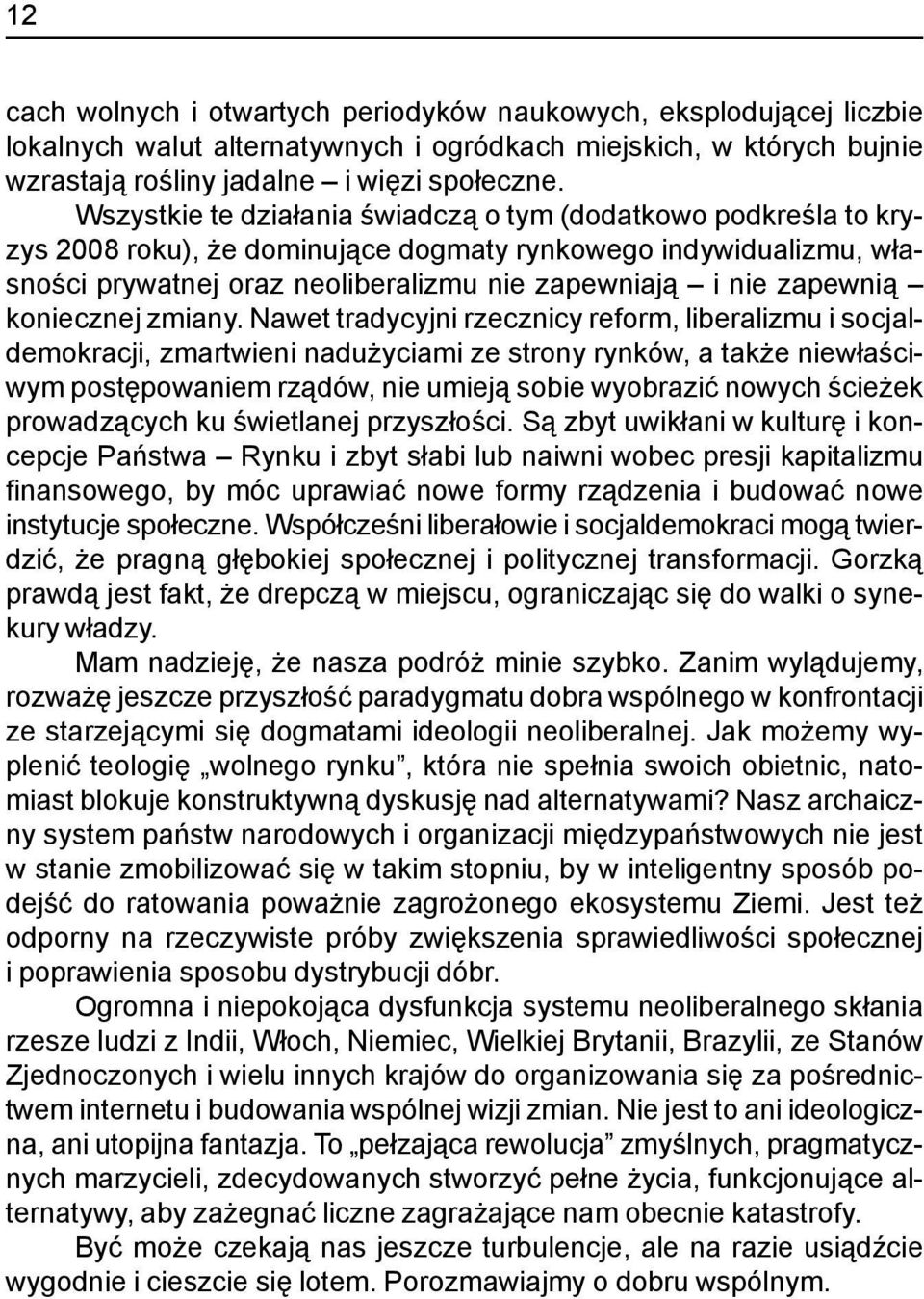 koniecznej zmiany.