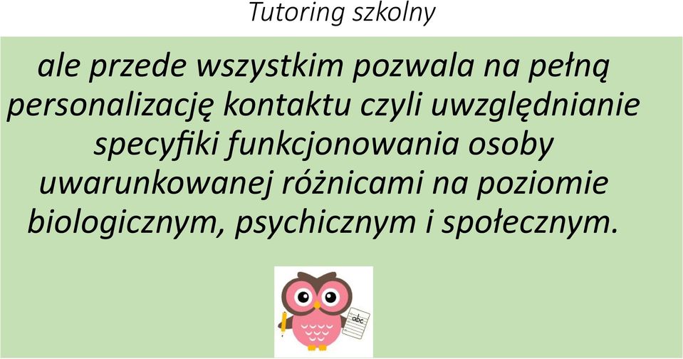 specyfiki funkcjonowania osoby uwarunkowanej