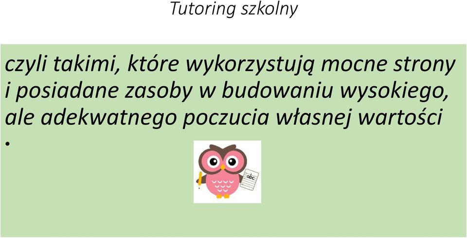 posiadane zasoby w budowaniu