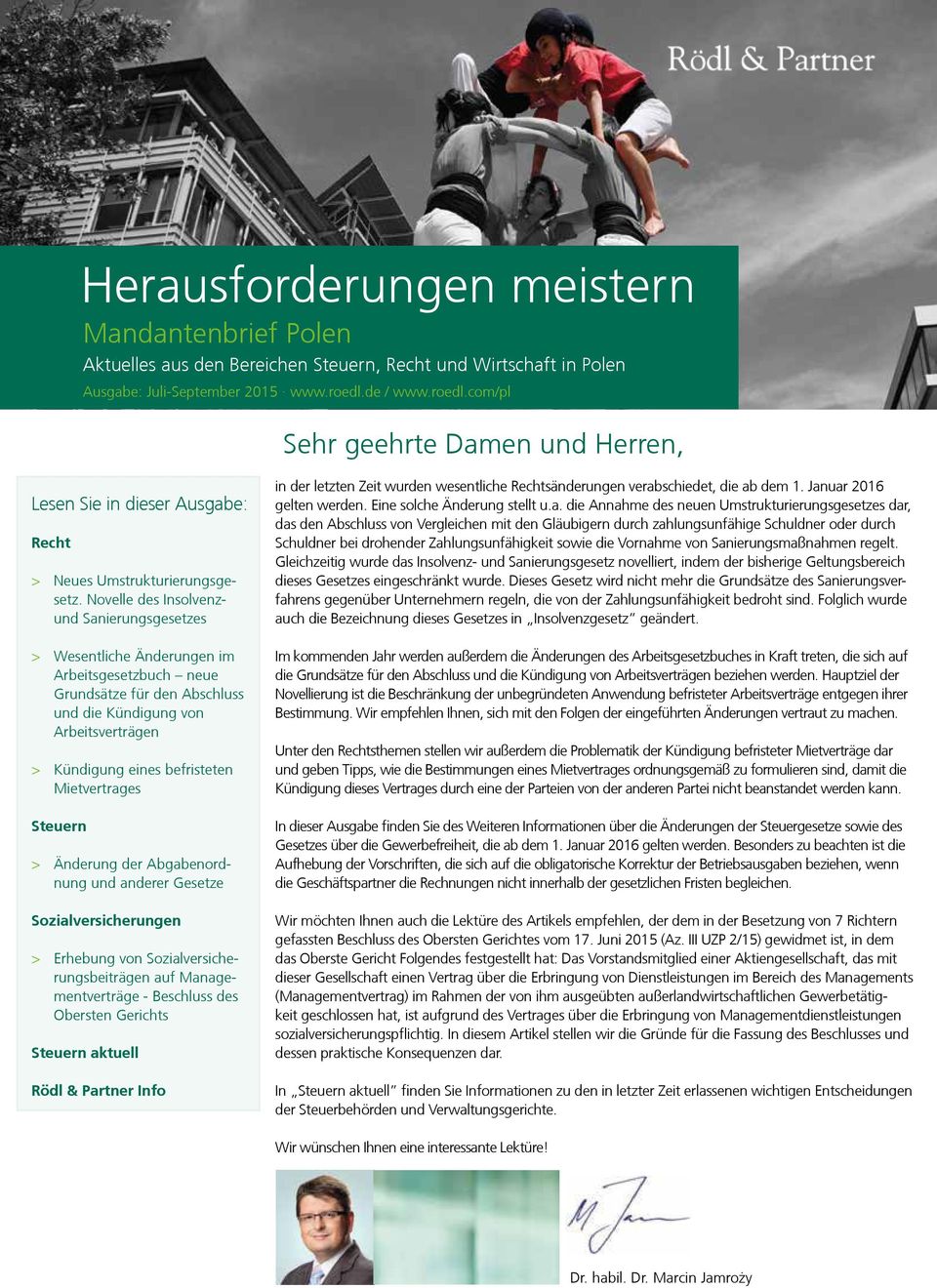 Novelle des Insolvenzund Sanierungsgesetzes > > Wesentliche Änderungen im Arbeitsgesetzbuch neue Grundsätze für den Abschluss und die Kündigung von Arbeitsverträgen > > Kündigung eines befristeten