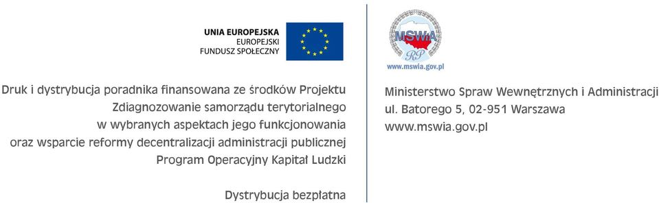 decentralizacji administracji publicznej Program Operacyjny Kapitał Ludzki Ministerstwo