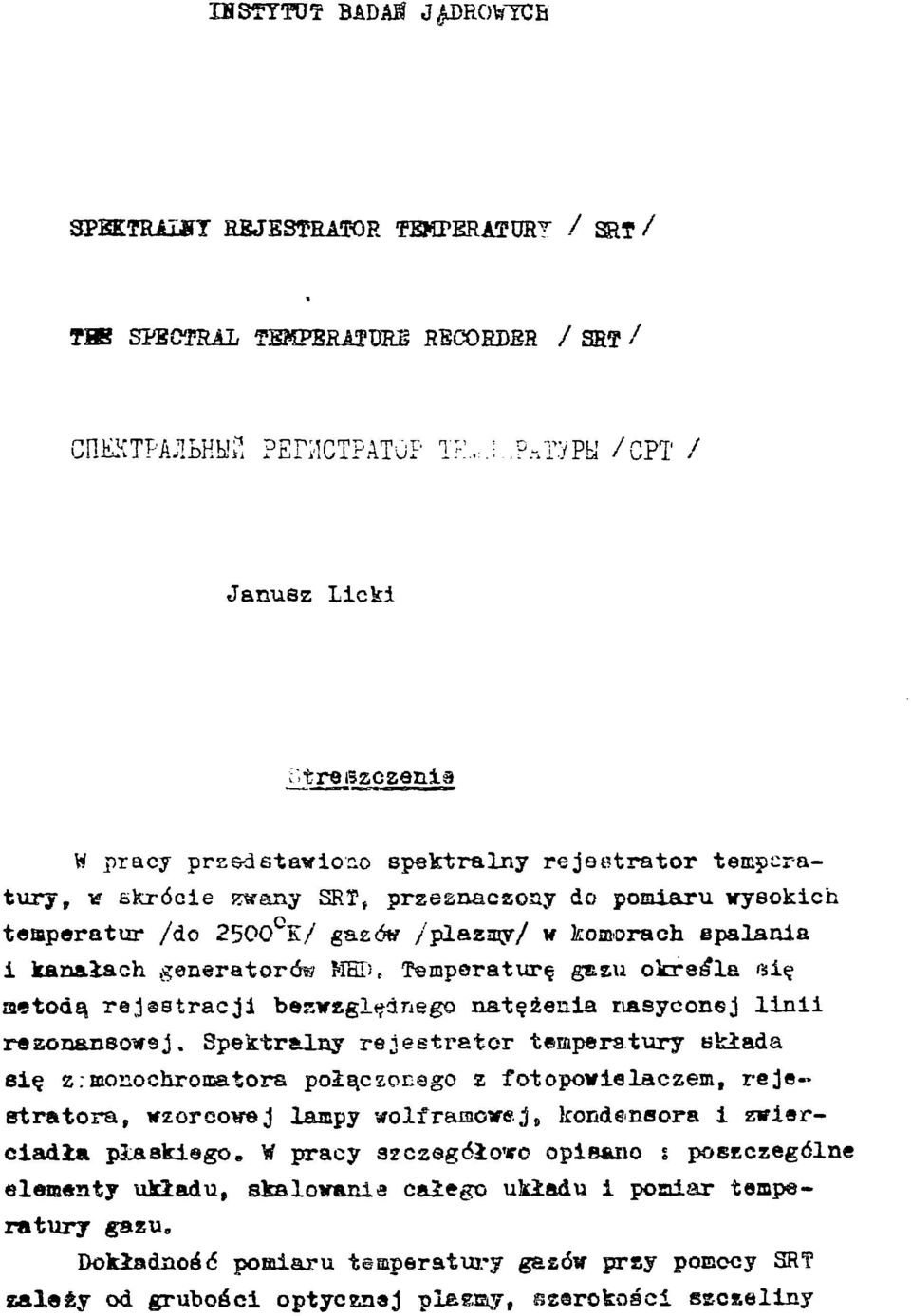 spalania i kanałach generatorów MED, Temperaturę głau określa eię aetodą rejestracji besiraglęanego natężenia nasyconej linii rezonansowej.