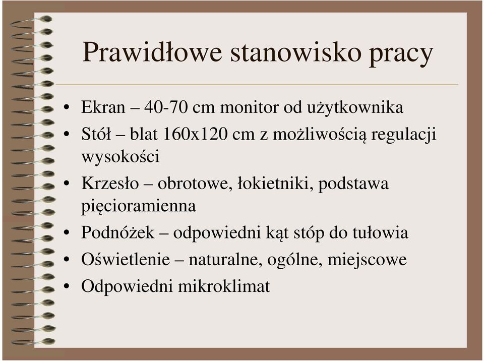 obrotowe, łokietniki, podstawa pięcioramienna Podnóżek odpowiedni kąt