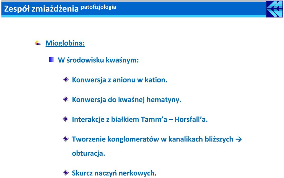 Konwersja do kwaśnej hematyny.