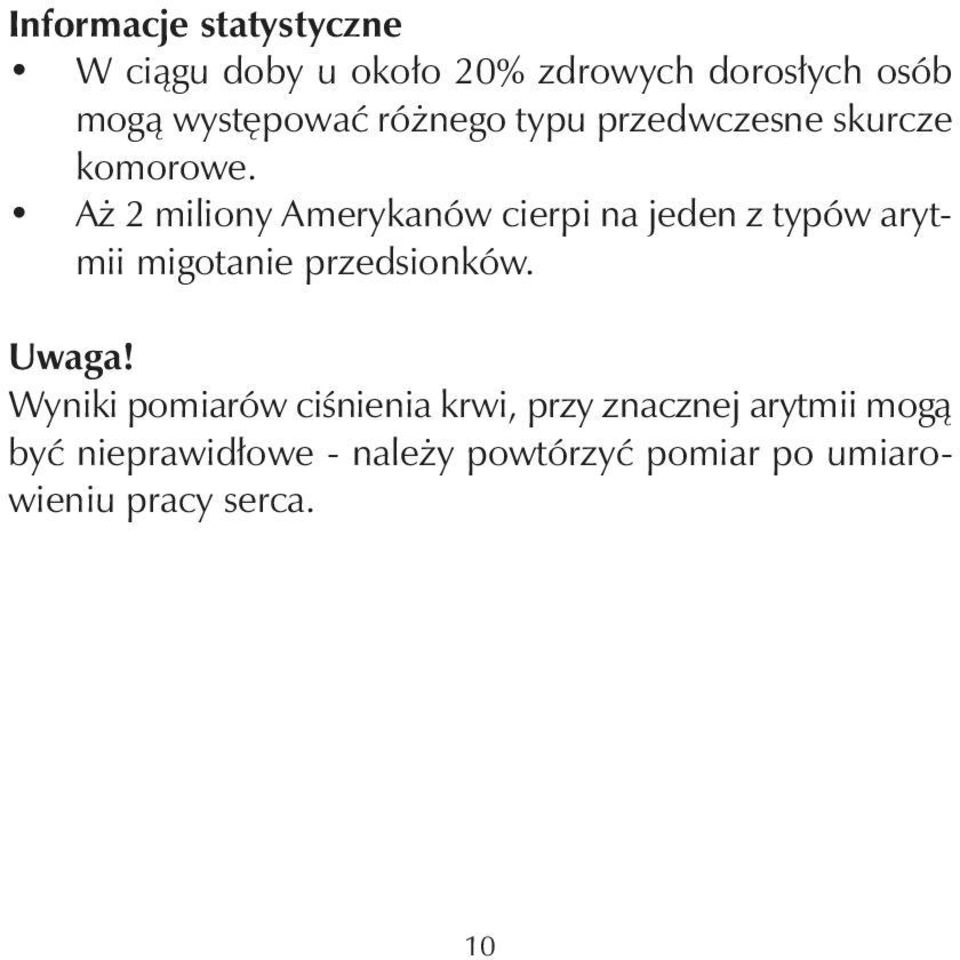 Aż 2 miliony Amerykanów cierpi na jeden z typów arytmii migotanie przedsionków. Uwaga!