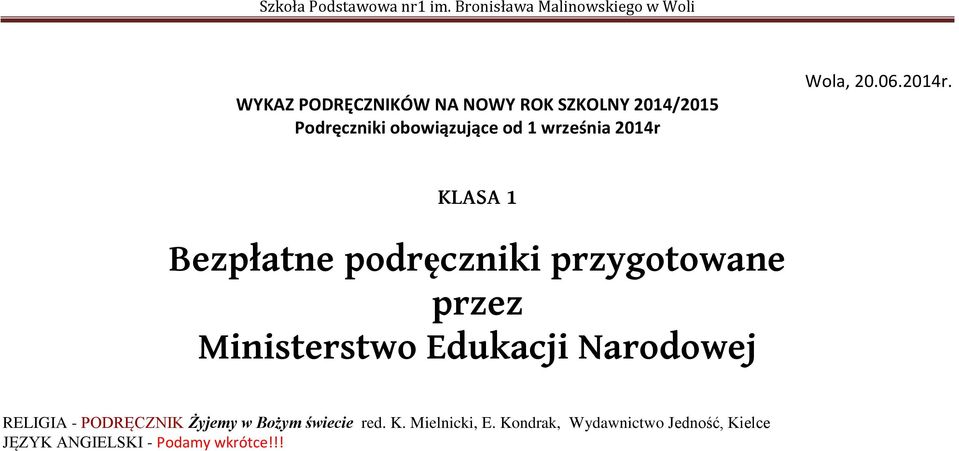 obowiązujące od 1 września 2014r 