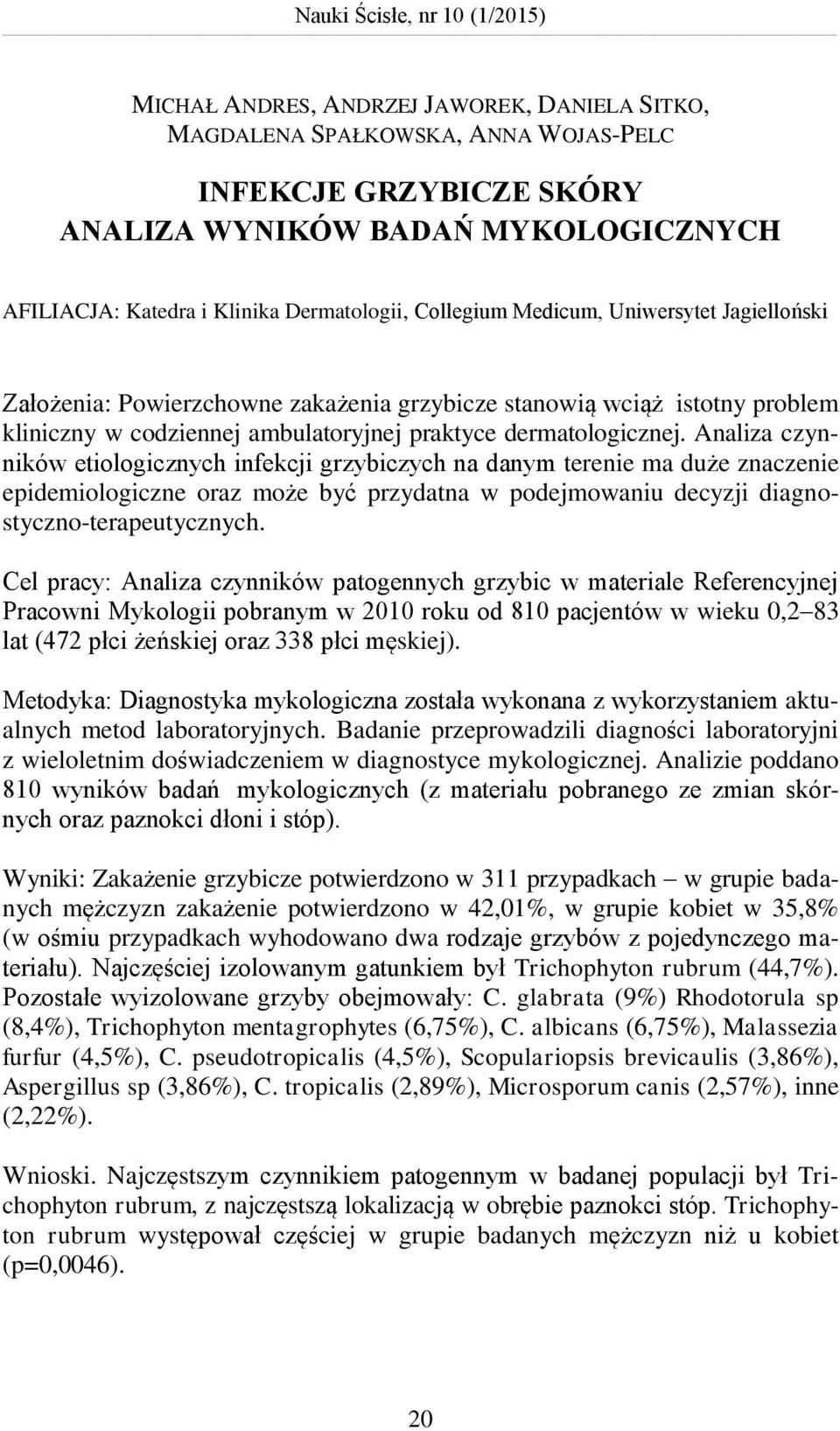 dermatologicznej.