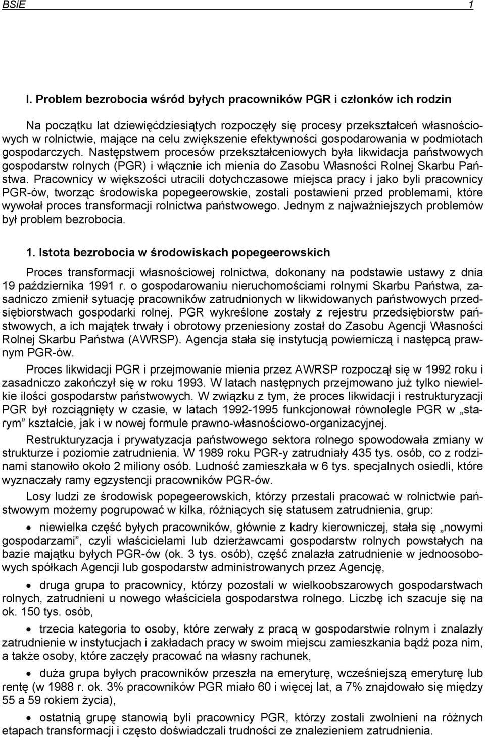 efektywności gospodarowania w podmiotach gospodarczych.