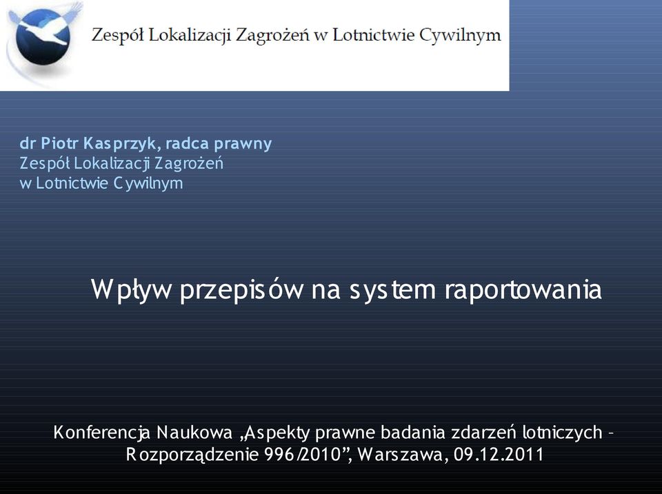 raportowania Konferencja Naukowa Aspekty prawne badania