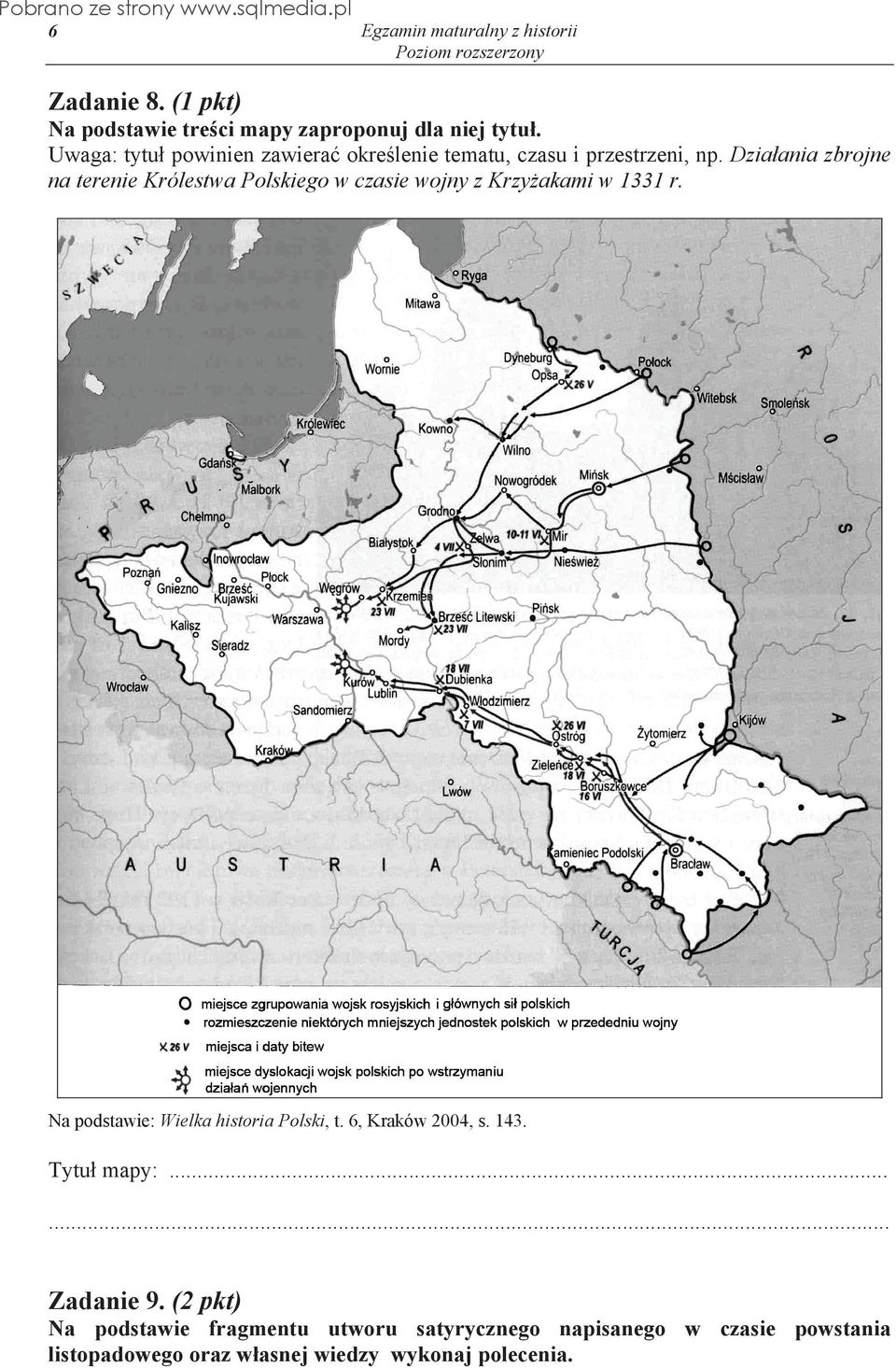 Dziaáania zbrojne na terenie Królestwa Polskiego w czasie wojny z KrzyĪakami w 1331 r.