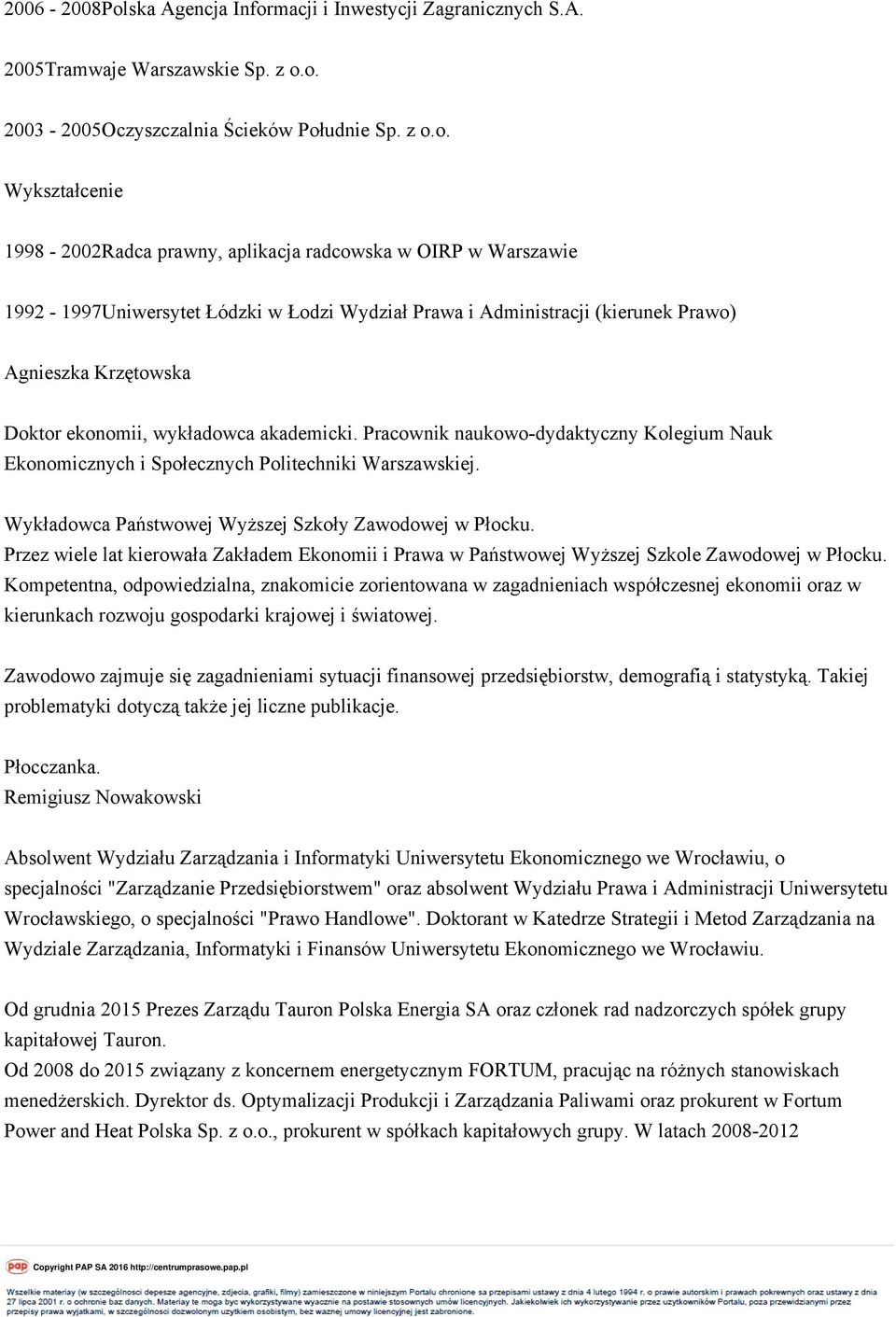 macji i Inwestycji Zagranicznych S.A. 2005Tramwaje Warszawskie Sp. z o.