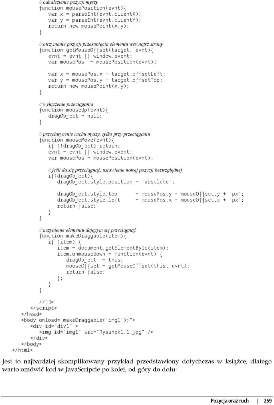 event; var mousepos = mouseposition(evnt); var x = mousepos.x - target.offsetleft; var y = mousepos.y - target.