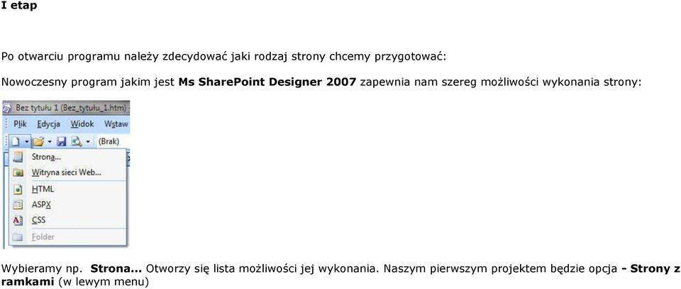 szereg możliwości wykonania strony: Wybieramy np. Strona.