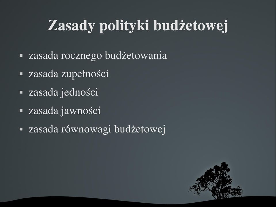 zupełności zasada jedności zasada