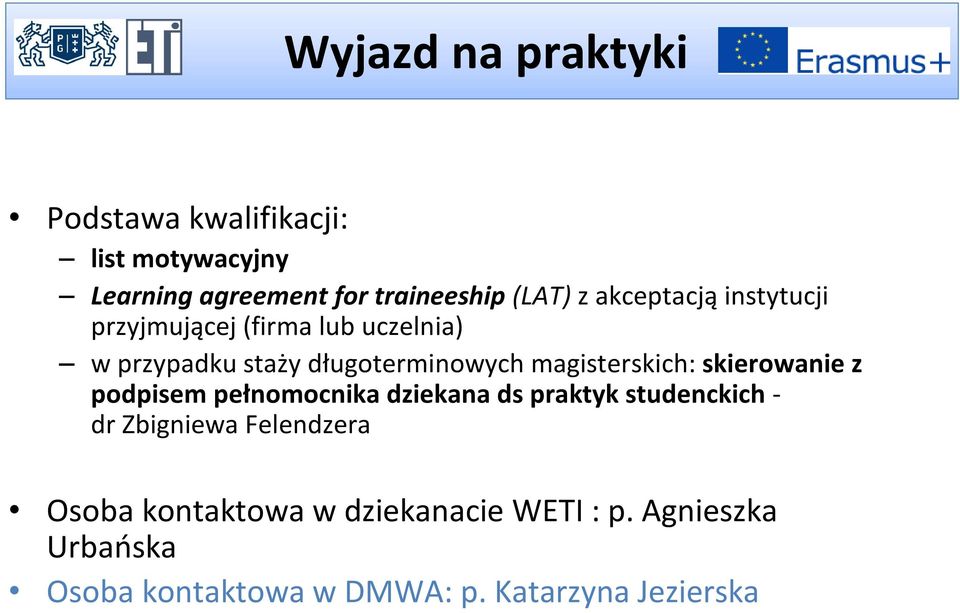 magisterskich: skierowanie z podpisem pełnomocnika dziekana ds praktyk studenckich - dr Zbigniewa