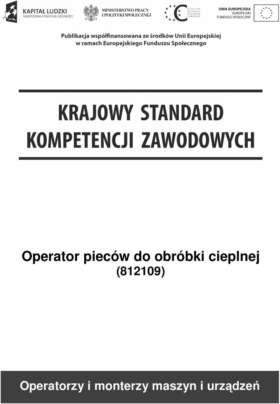 (812109) Operatorzy
