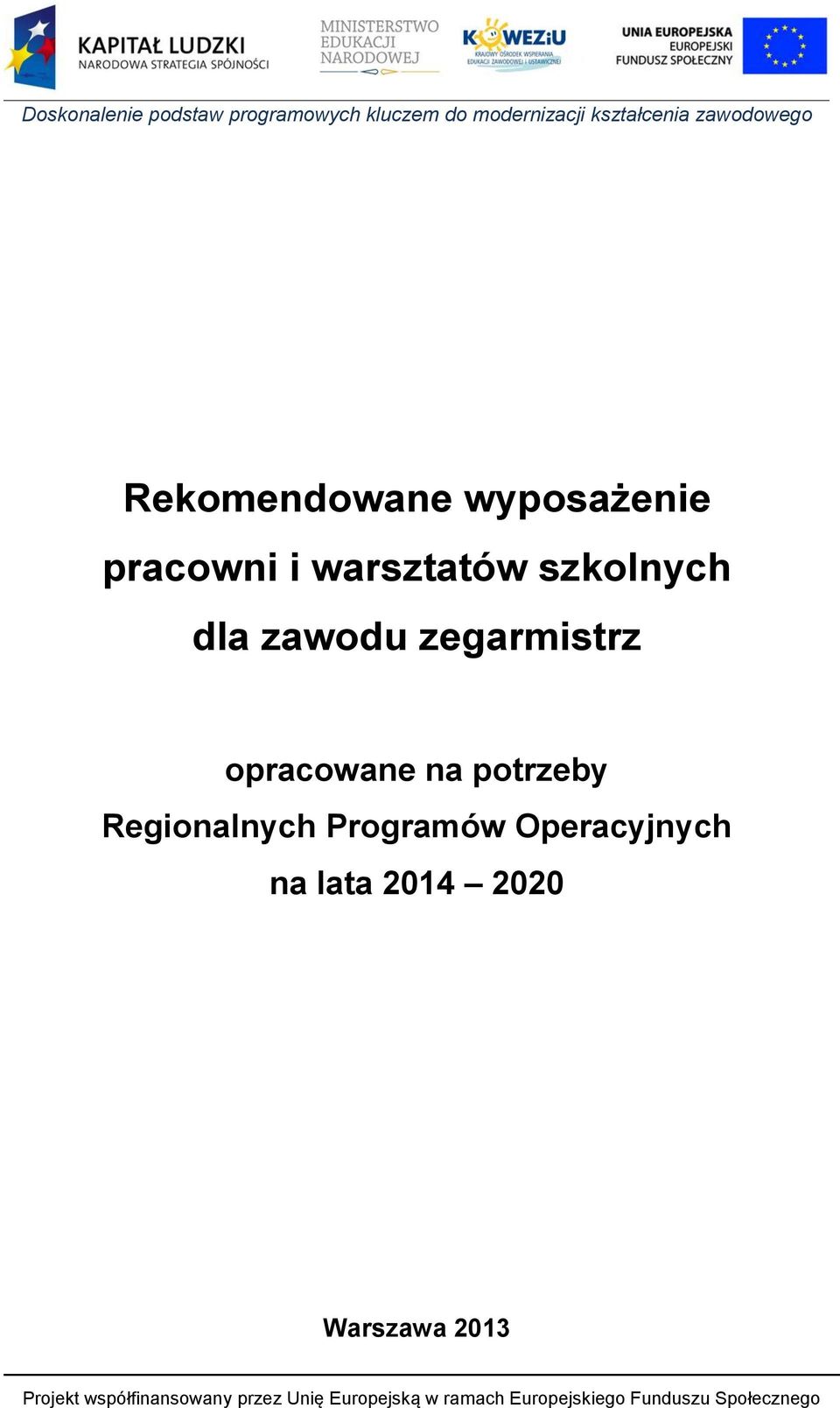 zegarmistrz opracowane na potrzeby