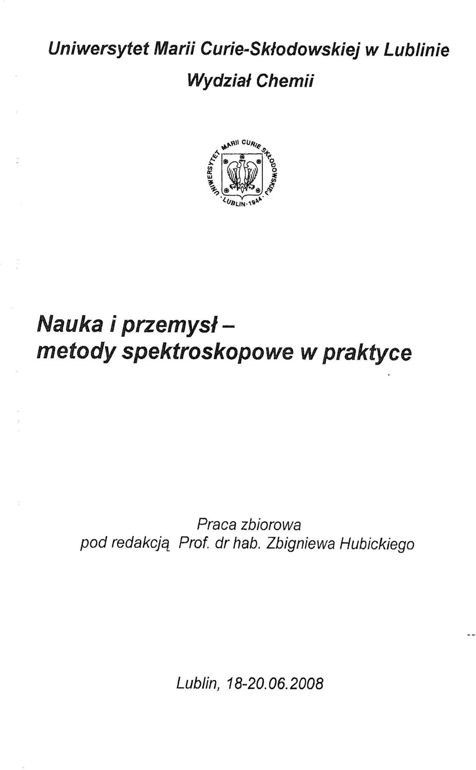 spektroskopowe w praktyce pod redakcja Praca