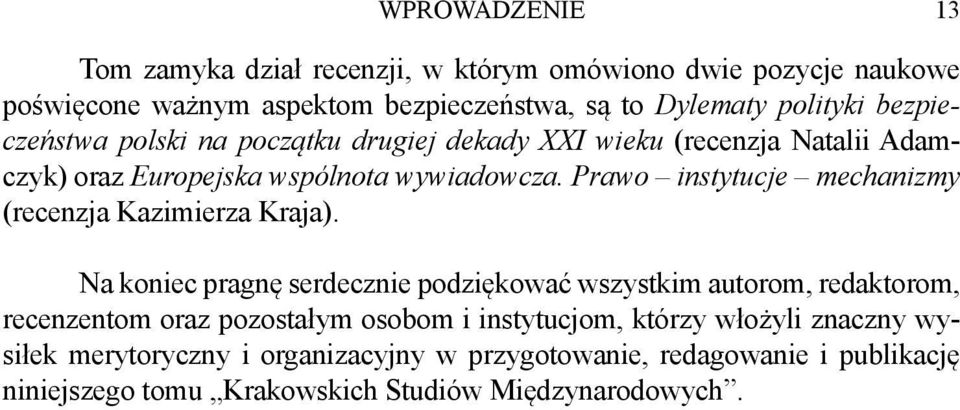 Prawo instytucje mechanizmy (recenzja Kazimierza Kraja).