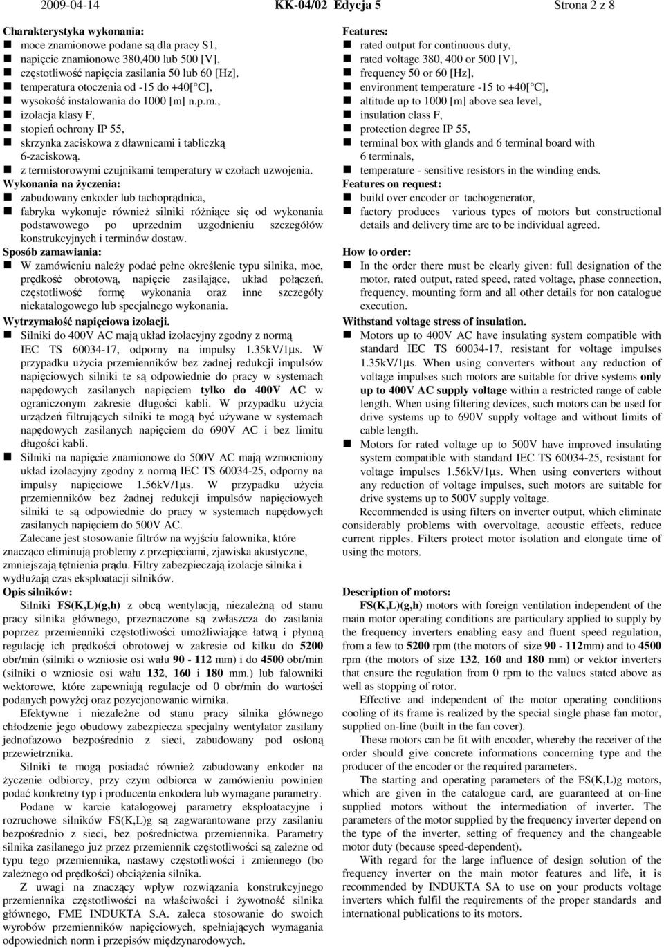 z termistorowymi czujnikami temperatury w czołach uzwojenia.