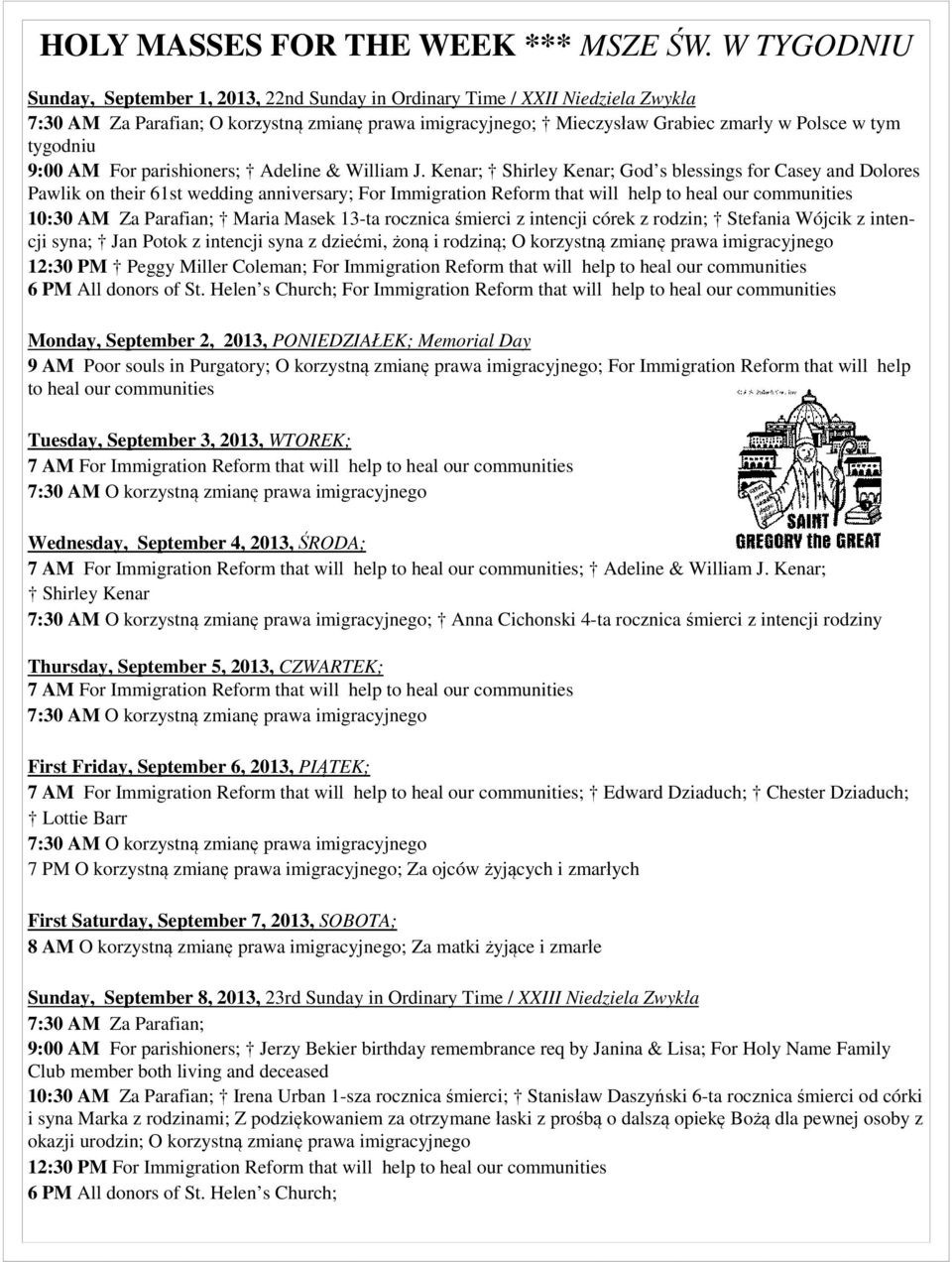 tygodniu 9:00 AM For parishioners; Adeline & William J.