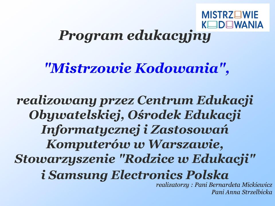 Komputerów w Warszawie, Stowarzyszenie "Rodzice w Edukacji" i Samsung