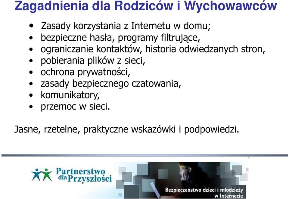 odwiedzanych stron, pobierania plików z sieci, ochrona prywatności, zasady