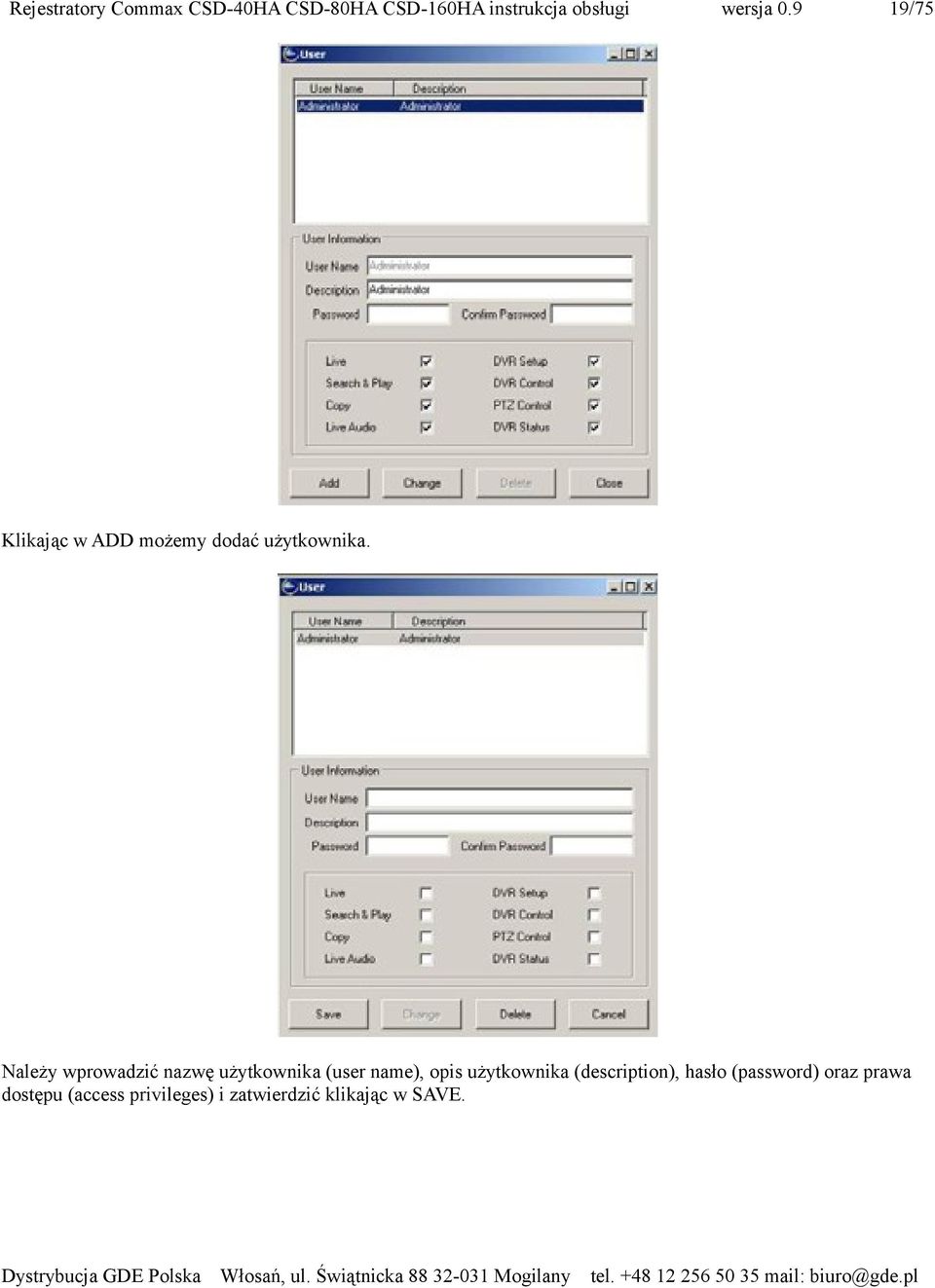 użytkownika (description), hasło (password) oraz