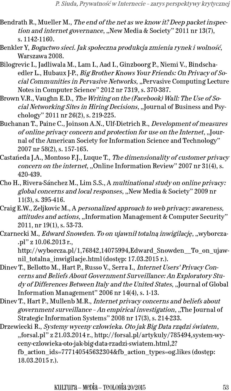 Bilogrevic I., Jadliwala M., Lam I., Aad I., Ginzboorg P., Niemi V., Bindschaedler L., Hubaux J-P.